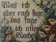 Was ich aber euch sage, das sage ich allen: Wachet!